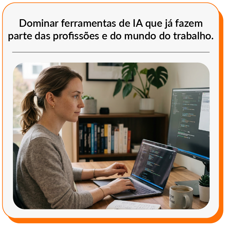 Dominar ferramentas de IA